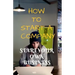 How to Start a Company: Start Your Own Business