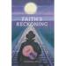 Faith's Reckoning