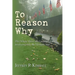 To Reason Why
