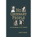 No Ordinary People: Twenty-One Friendships of C.S. Lewis