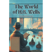 The World of H.G. Wells