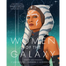 Star Wars Women of the Galaxy Updated and Expanded