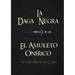 La Daga Negra: El Amuleto Onírico (Saga Completa)