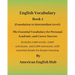 English Vocabulary - Book 1 By American English Hub: The Essential Vocabulary for Personal, Academic, and Career Success Includes 1,000 words, 2,000 s