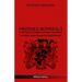 Ordinea Mondială - Conducătorii noștri secreți: Un studiu asupra hegemoniei parazitismului