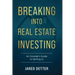 Breaking Into Real Estate Investing