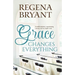 Grace Changes Everything