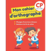 Mon cahier d'orthographe: Grand cahier avec 30 pages d'exercices ludiques et variés pour apprendre aux enfants de 6 et 7 ans à écrire les mots c