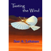 Tasting the Wind