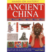 Ancient China: Step Into the Time of the Chinese Empire, with 15 Step-By-Step Projects and Over 300 Exciting Pictures