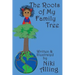 The Roots of My Family Tree