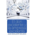 El don excelente y la empresa excelente