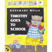 Timothy Goes to School