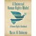 A Universal Human Rights Model: A Human Rights Handbook