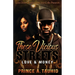 These Vicious Streets: Love & Money