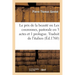 Le prix de la beauté ou Les couronnes, pastorale en 3 actes et 1 prologue: avec des divertissemens sur des airs choisis et nouveaux. Traduit de l'ital