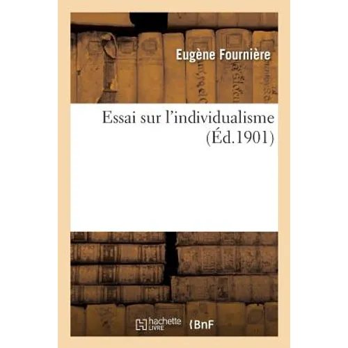 Essai Sur l'Individualisme