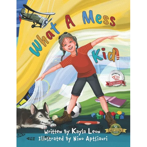 What a Mess Kid