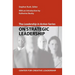 The Leadership in Action Series: On Strategic Leadership
