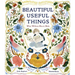 Beautiful Useful Things: What William Morris Made