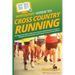 HowExpert Guide to Cross Country Running: 101 Tips to Learn How to Run Cross Country, Build Endurance, Improve Nutrition, Prevent Injuries, and Compet