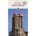 Secret Montreal: An Unusual Guide