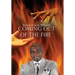 Coming Out Of The Fire