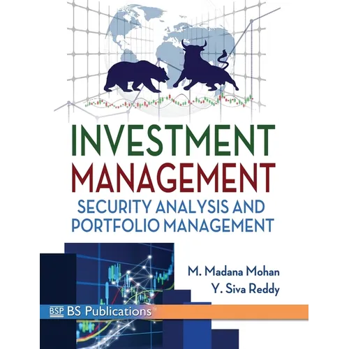 Investment Management: Security Analysis and Portfolio Management