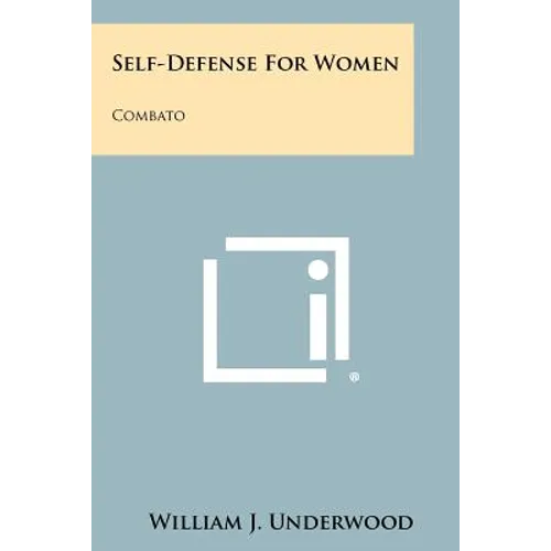 Self-Defense For Women: Combato