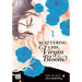 Scattering His Virgin Bloom, Vol. 1