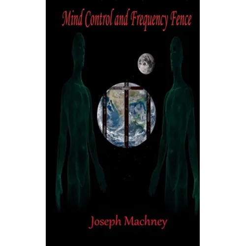 Mind Control and Frequency Fence