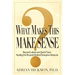 What Makes This Make Sense: Beyond Labels and Quick Fixes: Healing the Wounds Behind Disruptive