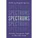 Spectrums: Autistic Transgender People in Their Own Words