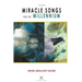 Miracle Songs for the Millennium / Poems
