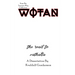 The Teutonic Way: Wotan