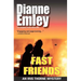 Fast Friends: Iris Thorne Mysteries