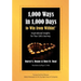 1,000 Ways in 1,000 Days to Win from Within!: Inspirational Insights for Your Life's Journey