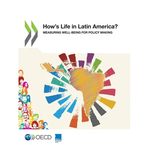 How's Life in Latin America?