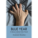 Blue Year: A Literary Lesbian Erotic Novel