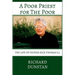 A Poor Priest for the Poor: The Life of Father Rick Thomas S.J.