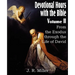 Devotional Hours with the Bible Volume II, from the Exodus Through the Life of David