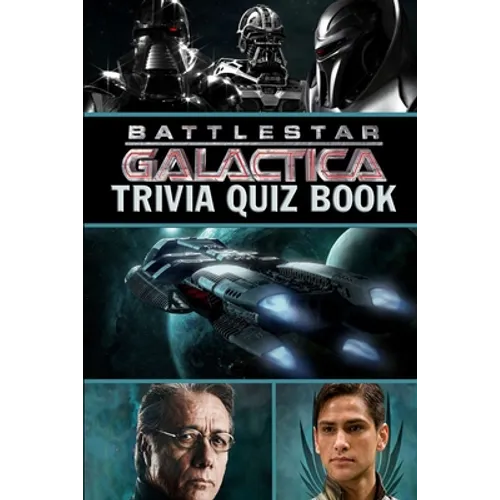 Battlestar Galactica: Trivia Quiz Book