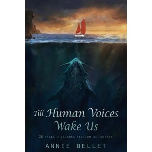 Till Human Voices Wake Us