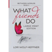 Between Worlds 4: What Friends Do (large print)