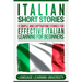 Italian Short Stories: 9 Simple and Captivating Stories for Effective Italian Learning for Beginners