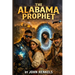 The Alabama Prophet