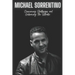 Michael Sorrentino: Overcoming Challenges and Embracing The Situatio