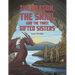 The Dragon, the Snail and the Three Gifted Sisters