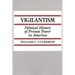 Vigilantism: Political History of Private Power in America