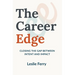 The Career Edge: Closing the Gap Between Intent and Impact